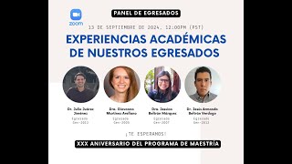 Experiencias académicas de nuestros egresados