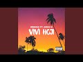 Vivi Hoji (feat. Gohu G)
