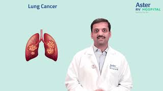 Lung Cancer | Dr. C N Patil | Medical Oncology \u0026 Haemato-Oncology | Aster RV