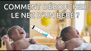 Comment déboucher le nez un bébé ? La DRP