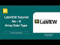 LabVIEW Tutorial -8 | Array Part -1 | LabVIEW Programming Beginner