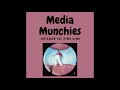 Media Munchies - Episode 10: Fine line