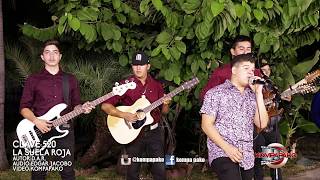 Clave 520- La Suela Roja [Cover En Vivo] Corridos 2017