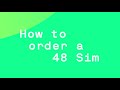 How to order a free SIM on 48 | Changing Up Mobile