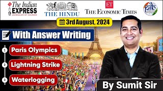 3 August, 2024 | Editorial Discussion | Lightening, waterlogging, China | Sumit Rewri |