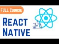 Full React Native Project Tutorial for Beginners  | The Complete React Native Course