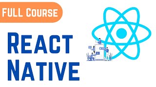 Full React Native Project Tutorial for Beginners | The Complete React Native Course