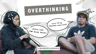 #ngobrolsamaDIA | Dear, Sobat Overthinker