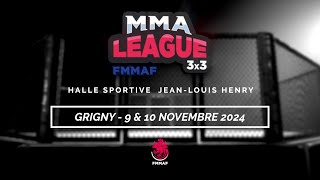 MMA League GRIGNY FMMAF - CAGE 1 / JOUR 1