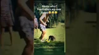 The new Messi….🤣😂🤣 #shorts