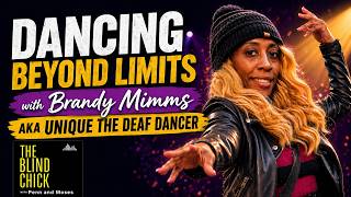 Dancing Beyond Limits With Brandy Mimms Aka Unique The Deaf Dancer