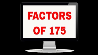 Factors of 175