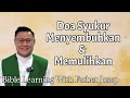 DOA SYUKUR MENYEMBUHKAN & MEMULIHKAN