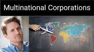 The Rise of Multinational Corporations