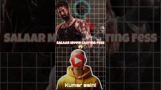 Salaar Movie Starcast Fee's 😱👀 #viral #trading #ytshorts #prabhas #shorts #edits #movie #viral