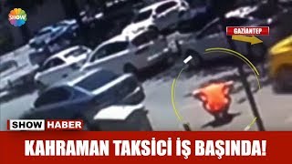 Kahraman taksici iş başında!