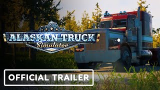 Alaskan Truck Simulator - Official Gameplay Trailer | gamescom 2021