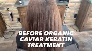 Organic Caviar Keratin Straightening Treatment