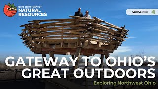 Gateway to Ohio's Great Outdoors: Exploring Northwest Ohio