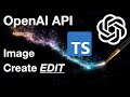 OpenAI's images.edit API: How to Edit Specific Areas of an Image
