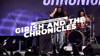 Girish and the Chronicles: 'Every Night Like Tonight' | Hornbill Festival 2024 Highlights