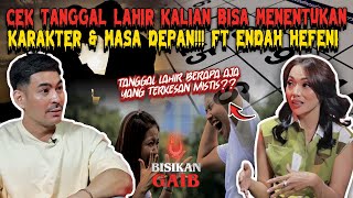 TERNYATA ADA TANGGAL LAHIR KERAMAT DAN BIKIN S14L !! FT. ENDAH HAFENI - BISIKAN GAIB