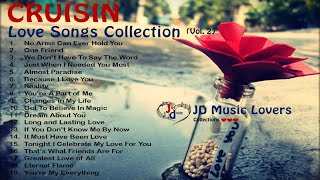 Cruisin Love Songs Collection Volume 2/ JD Music Lovers