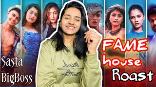 FAMEHOUSE roast | sasta BIGBOSS with TALENTLESS PEOPLE |   (PART-1)|DEVIKA GUPTA|