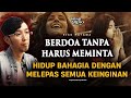 💥ILMU MAHAL!! BERDOA TANPA HARUS MEMINTA