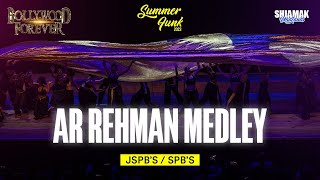 SHIAMAK Midlands | AR Rehman Medley | Bollywood Forever | Summer Funk 2023