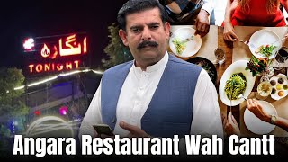 Angara restaurant wah cantt | Daily GupShup |