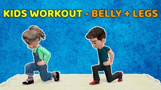 25-MINUTE KIDS WORKOUT: BELLY AND LEGS