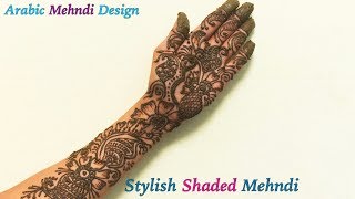 Stylish Shaded Mehndi | మెహంది డిజైన్ చేతికి పెట్టడం ఎలా | Mehandi Designs | గోరింటాకు | GIRLS HACKS