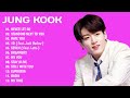 Jung Kook Playlist 2024 | Jung Kook Greatest Hits