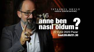 Anne Ben Nasıl Oldum ? | Sinan Canan | AçıkBeyin Webinarları