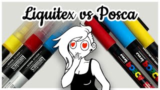 Liqutex VS Posca - Supply Showdown - Acrylic Paint Pens