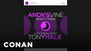 Andy Richter's Vine Reality Show | CONAN on TBS