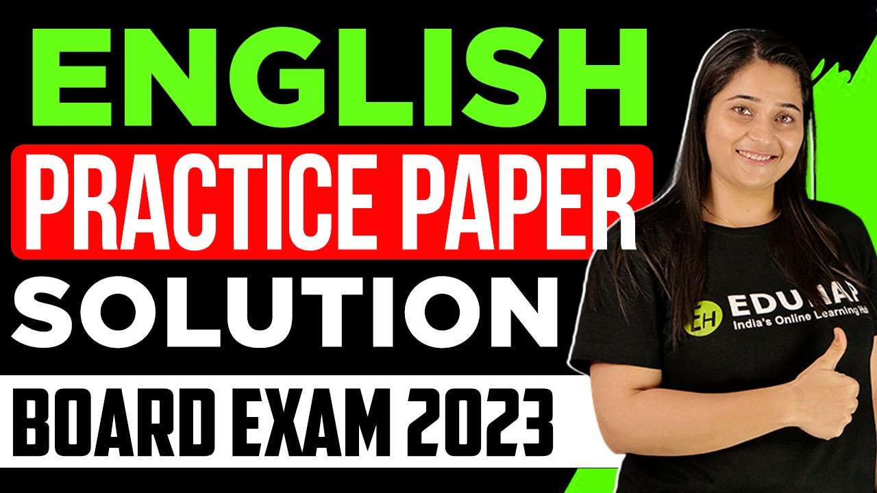 English Practice Paper Solution | Class 10 CBSE - 2023 | Part 01 ...