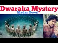 Dwaraka Mystery | Tamil | Madan Gowri | MG