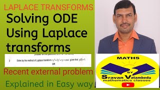 Using Laplace Solving ODE@VATAMBEDUSRAVANKUMAR