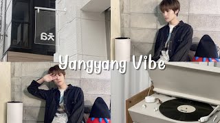 🐑 𝐩 𝐥 𝐚 𝐲 𝐥 𝐢 𝐬 𝐭 ~ english chill songs #yangyang #vibe