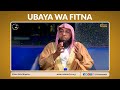 UBAYA WA FITNA