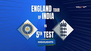 Day 3 Highlights: 5th Test, India vs England | 5th Test - Day 3 - IND vs ENG