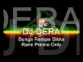 Deejay Dera Ft. Alfred Gare & Azizah -- Bunga Rempe Sikka Remix (Promo Only)