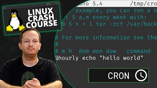 Linux Crash Course - Scheduling Tasks with Cron