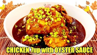 chicken 7up with Oyster sauce recipe/{Aina's TV}