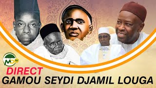 🔴DIRECT {GAMOU SEYDI DJAMIL LOUGA 2025}