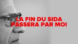 La fin du sida passera par moi - Je lègue