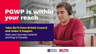 Take the next step in Canada: IELTS is accepted for PGWP