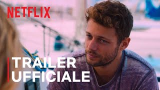 Summertime – Stagione Finale | Trailer ufficiale | Netflix Italia